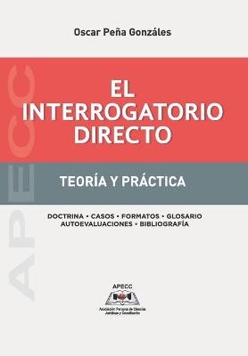 El Interrogatorio Directo