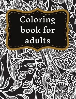 Coloring book for adults - Adele Ward