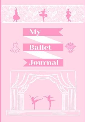 My Ballet Journal