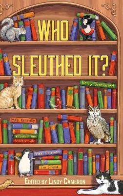 Who Sleuthed It? - Lindy Cameron