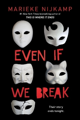 Even If We Break - Marieke Nijkamp