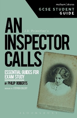 An Inspector Calls GCSE Student Guide - Philip Roberts