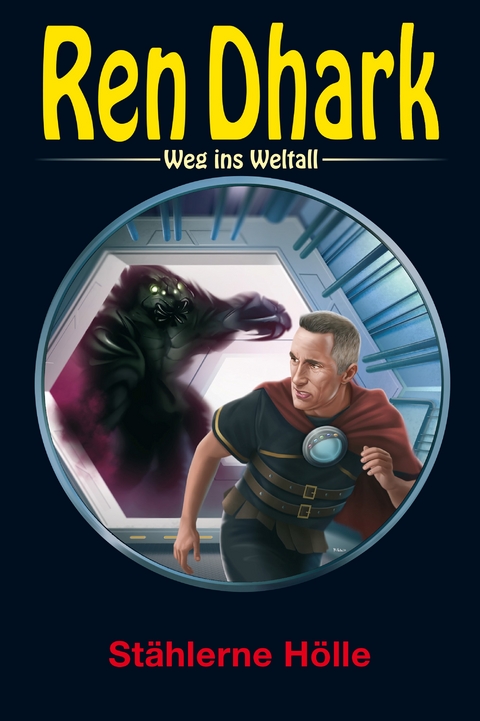 Ren Dhark &ndash; Weg ins Weltall 102: St&auml;hlerne H&ouml;lle - Jan Gardemann, Gary G. Aldrin, Jessica Keppler