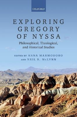 Exploring Gregory of Nyssa - 