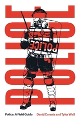 Police - Wall, Tyler; Correia, David