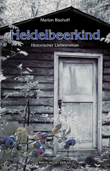Heidelbeerkind - Marion Bischoff