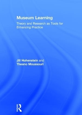 Museum Learning - Jill Hohenstein, Theano Moussouri