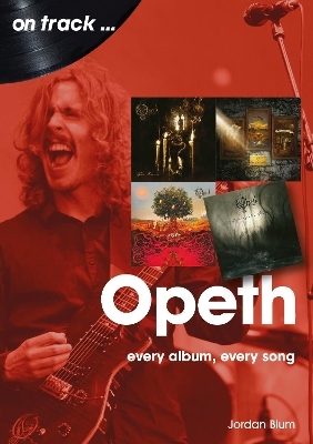 Opeth On Track - Jordan Blum