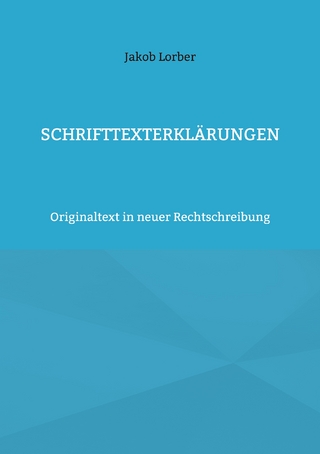 Schrifttexterklärungen