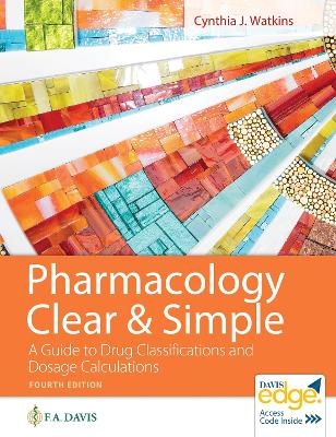 Pharmacology Clear & Simple - Cynthia J. Watkins
