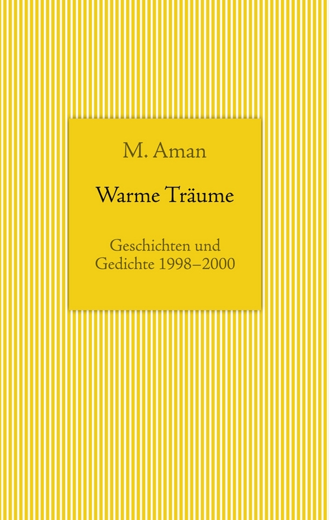 Warme Tr&auml;ume - M. Aman