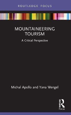 Mountaineering Tourism - Michal Apollo, Yana Wengel