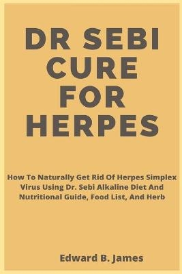 Dr Sebi Cure for Herpes