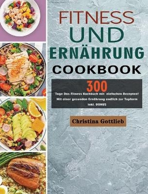 Fitness und Ern&auml;hrung - Christina Gottlieb