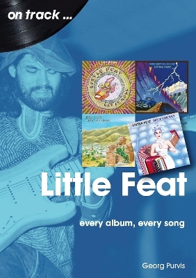 Little Feat On Track - Georg Purvis