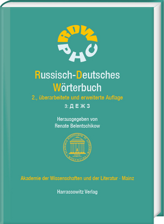 Russisch-Deutsches Wörterbuch. Band 3: Д Е Ж З