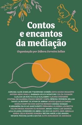 Contos e encantos da mediação