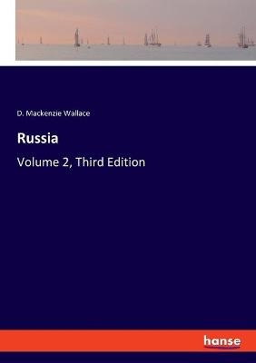 Russia - D. Mackenzie Wallace