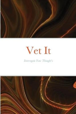 Vet It - Schenell Boyd