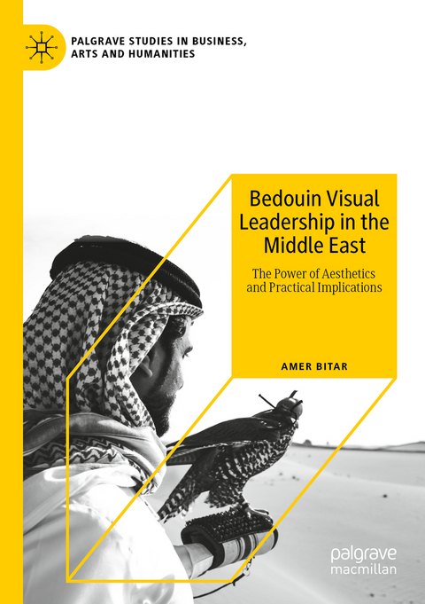 Bedouin Visual Leadership in the Middle East - Amer Bitar