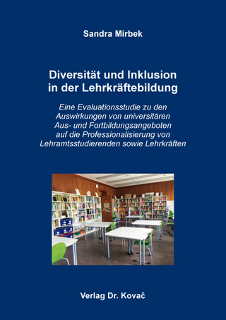 Diversität und Inklusion in der Lehrkräftebildung