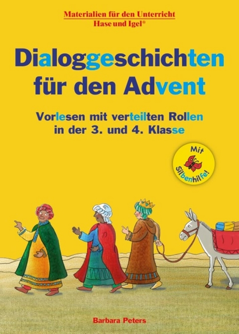 Dialoggeschichten f&uuml;r den Advent / Silbenhilfe - Barbara Peters