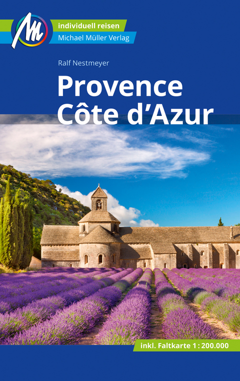 Provence & C&ocirc;te d'Azur Reisef&uuml;hrer Michael M&uuml;ller Verlag - Ralf Nestmeyer