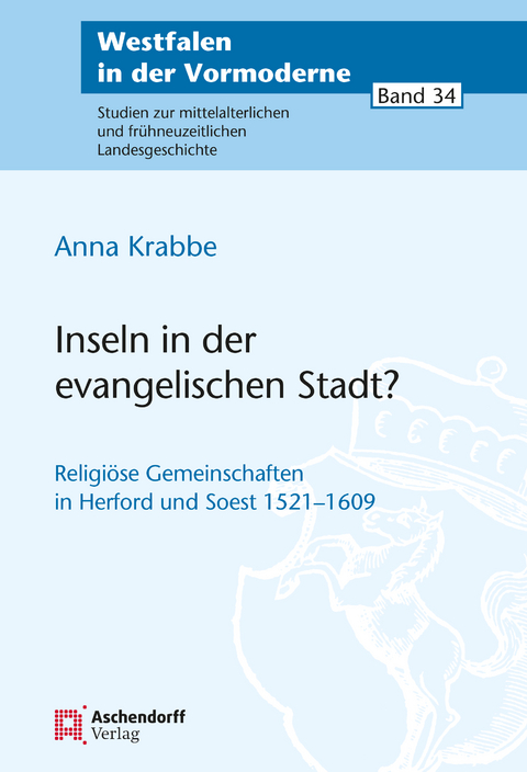 Inseln in der evangelischen Stadt? - Anna Krabbe