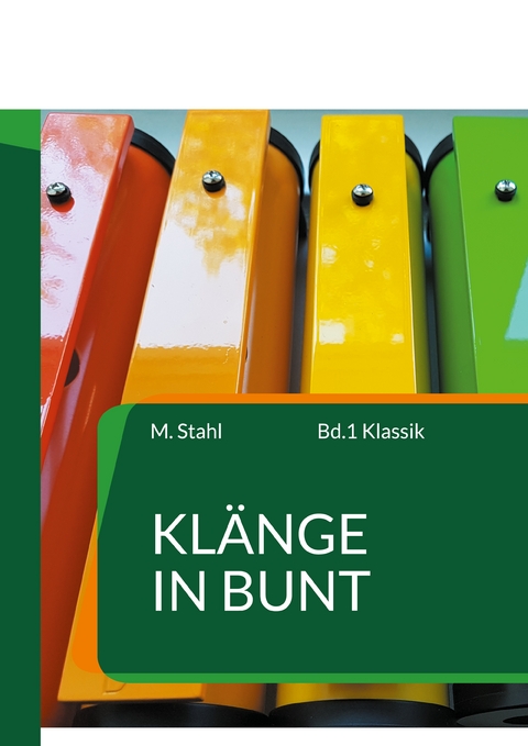 Kl&auml;nge in Bunt - Martina Stahl