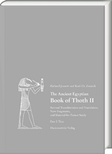 The Ancient Egyptian Book of Thoth II - Richard Jasnow, Karl-Theodor Zauzich