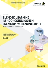 Blended Learning im hochschulischen Fremdsprachenunterricht - Dagmar Archan