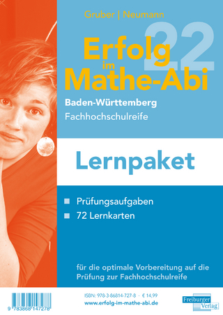 Erfolg in der Mathe-Prüfung Fachhochschulreife 2022 Lernpaket Baden-Württemberg