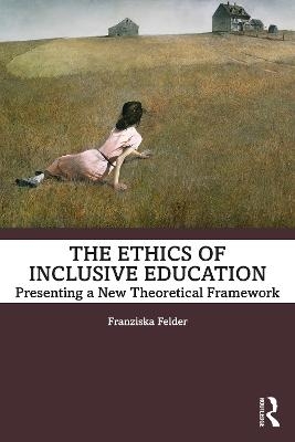 The Ethics of Inclusive Education