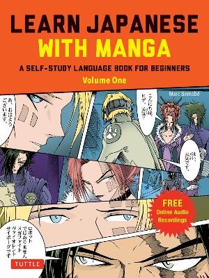 Learn Japanese with Manga Volume One - Marc Bernabe