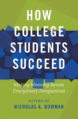 How College Students Succeed - 