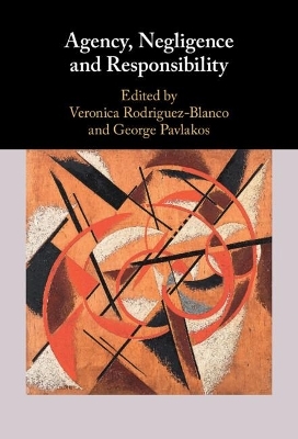 Agency, Negligence and Responsibility