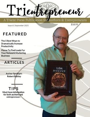 Trientrepreneur Magazine September 2021 - Trient Press