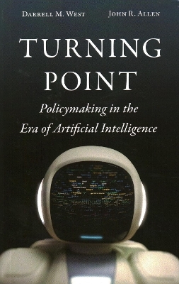 Turning Point - Darrell M. West, John R. Allen