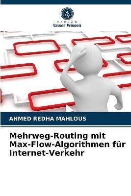 Mehrweg-Routing mit Max-Flow-Algorithmen für Internet-Verkehr