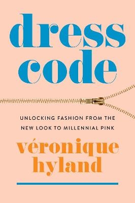 Dress Code - V&eacute;ronique Hyland