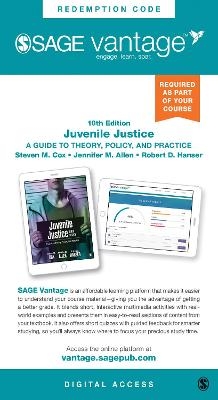 Juvenile Justice- Vantage Slimpack - Steven M Cox, Jennifer M Allen, Robert D Hanser
