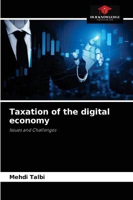 Taxation of the digital economy - Mehdi Talbi