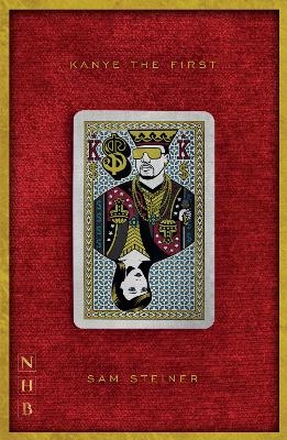 Kanye the First - Sam Steiner