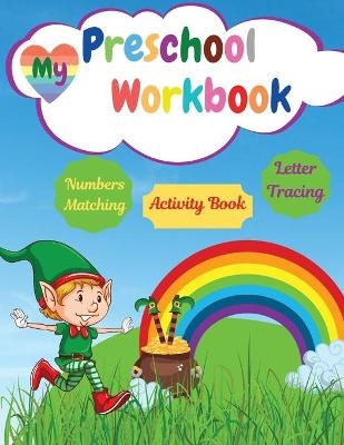 My Preschool Workbook -  S Warren