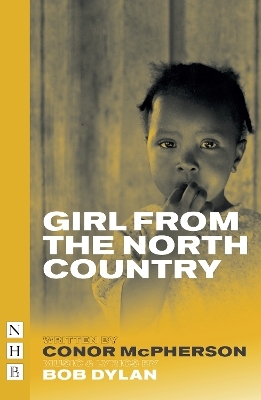 Girl from the North Country - Conor McPherson, Bob Dylan
