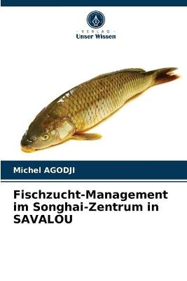 Fischzucht-Management im Songhai-Zentrum in SAVALOU
