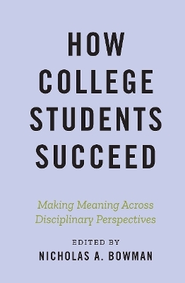 How College Students Succeed - 