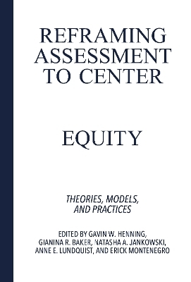 Reframing Assessment to Center Equity - 