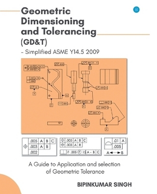 Advanced Geometric Dimensioning and Tolerancing