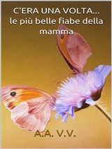 C'era una volta - Autori Vari